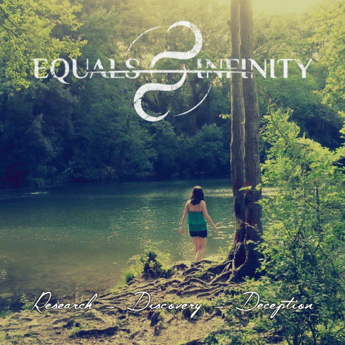 Equals Infinity : Research - Discovery - Deception (Remix 2018)